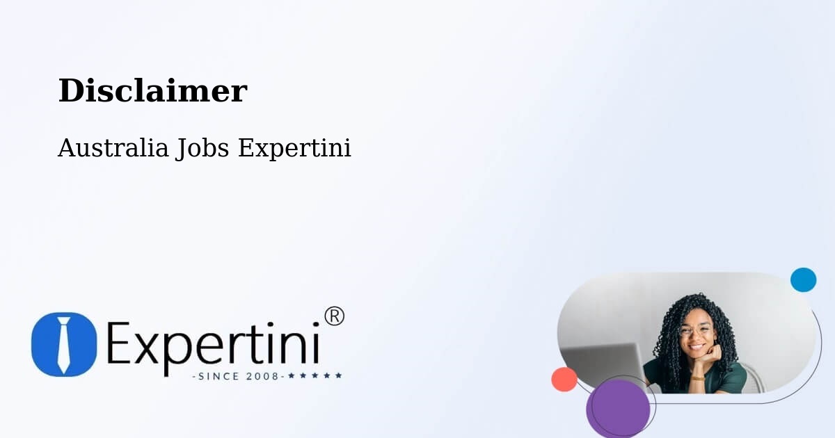 Disclaimer – Albert Park - Australia Jobs Expertini