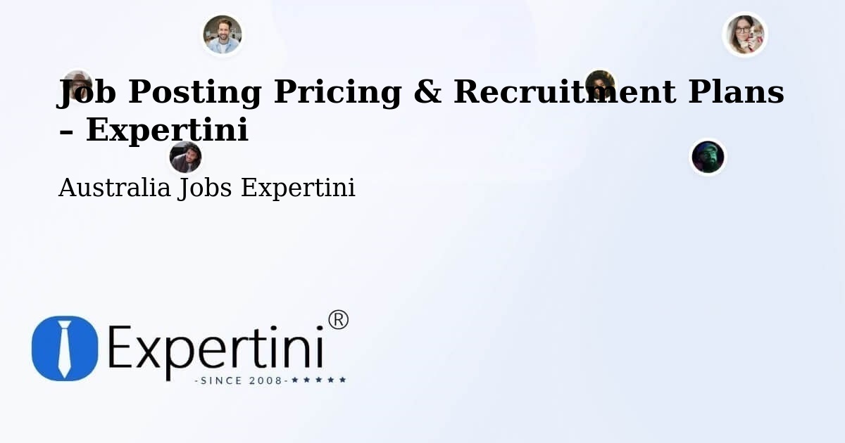 Job Posting Pricing & Recruitment Plans – Albert Park - Albert Park, Australia Jobs Expertini